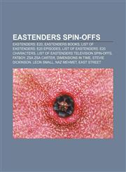 EastEnders spin-offs EastEnders: E20, EastEnders books, List of EastEnders: E20 episodes, List of EastEnders: E20 characters,1156445426,9781156445426