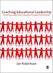 Coaching Educational Leadership Building Leadership Capacity through Partnership,1847874045,9781847874047