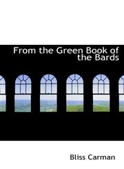 From the Green Book of the Bards,1110457855,9781110457854