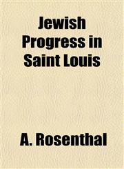 Jewish Progress in Saint Louis,1152978403,9781152978409