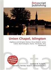 Union Chapel, Islington,6134487201,9786134487207