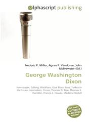George Washington Dixon,613028814X,9786130288143