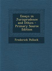 Essays in Jurisprudence and Ethics - Primary Source Edition,1293538698,9781293538692