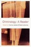 Criminology A Reader,0761947116,9780761947110