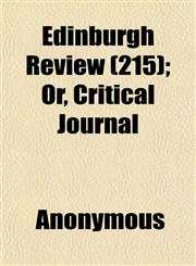 Edinburgh Review (215); Or, Critical Journal,1152641700,9781152641709