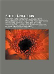 Kotieläintalous Hevosten hoito, Kotieläimet, Lampaiden hoito, Mehiläisten hoito, Nautojen hoito, Perinnebiotoopit, Poronhoito,1231913908,9781231913901
