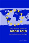 The European Union as a Global Actor 2nd Edition,0415282454,9780415282451