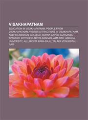 Visakhapatnam Education in Visakhapatnam, People from Visakhapatnam, Visitor attractions in Visakhapatnam, Andhra Medical College, Borra Caves,1156687675,9781156687673