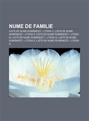 Nume de familie Listă de nume românești - litera C, Listă de nume românești - litera P, Listă de nume românești - litera M,1233384902,9781233384907