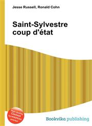 Saint-Sylvestre Coup D'Etat,5510545062,9785510545067