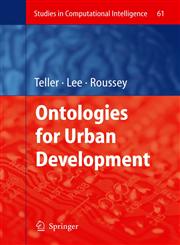 Ontologies for Urban Development,354071975X,9783540719755
