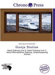 Gunja Station,6139913373,9786139913374