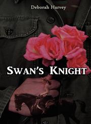 Swan's Knight,1605946877,9781605946870