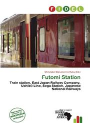 Futomi Station,6137447030,9786137447031