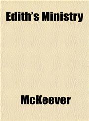 Edith's Ministry,1152522175,9781152522176