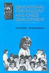 Educational Psychology and Child Development 1st Edition,8173912467,9788173912467