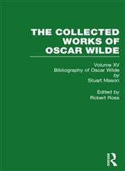 Collected Works of Oscar Wilde,0415105846,9780415105842