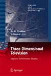 Three-Dimensional Television Capture, Transmission, Display,3540725318,9783540725312