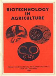 Biotechnology in Agriculture