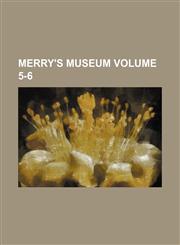 Merry's museum Volume 5-6,1130481212,9781130481211