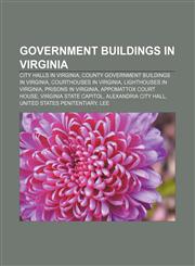 Government buildings in Virginia City halls in Virginia, County government buildings in Virginia, Courthouses in Virginia,1233093797,9781233093793