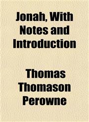 Jonah, With Notes and Introduction,115298103X,9781152981034