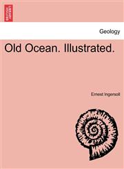Old Ocean. Illustrated.,1241125473,9781241125479