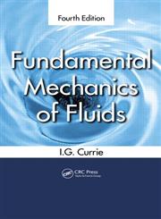 Fundamental Mechanics of Fluids 4th Edition,1439874603,9781439874608