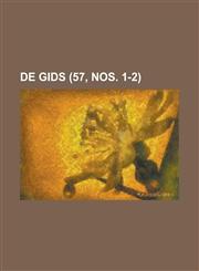 de Gids (57, Nos. 1-2),1234565358,9781234565350