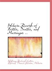 Woburn Records of Births, Deaths, and Marriages ..,1116848732,9781116848731