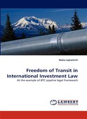 Freedom of Transit in International Investment Law,3838355032,9783838355030