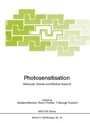 Photosensitisation Molecular, Cellular and Medical Aspects, Proceedings of the NATO Advanced Study Institute on Photosensitisation - Molecular, Cellular and Medical Aspects, Held at the Royal Military College, Kingston, Ontario, Canada, July 4 - 18, 1987,3540185542,9783540185543