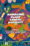 Managing Plant Genetic Diversity 1st Edition,0851995225,9780851995229