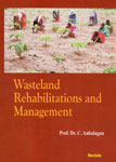 Wasteland Rehabilitations and Management,8183873804,9788183873802