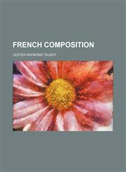 French Composition,1151229911,9781151229915