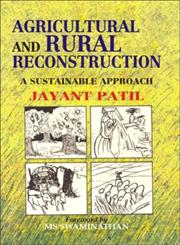 Agricultural and Rural Reconstruction A Sustainable Approach 1st Edition,8170225892,9788170225898