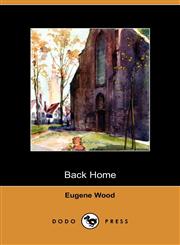 Back Home (Dodo Press),1409966674,9781409966678
