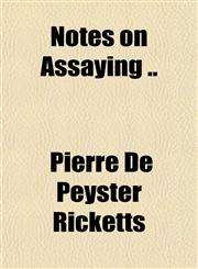Notes on Assaying ..,1151757748,9781151757746
