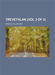 Trevethlan (Vol 3 of 3),1236732278,9781236732279