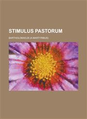 Stimulus Pastorum,1234423995,9781234423995