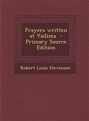 Prayers Written at Vailima - Primary Source Edition,1289635633,9781289635633