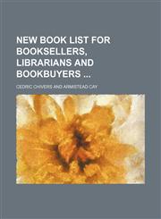 New book list for booksellers, librarians and bookbuyers,1130524116,9781130524116