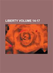 Liberty Volume 14-17,1234095351,9781234095352