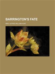 Barrington's Fate,1150429658,9781150429651