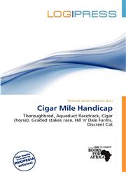 Cigar Mile Handicap,6139645999,9786139645992