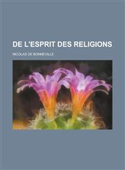 de L'Esprit Des Religions,1234486695,9781234486693