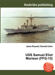 USS Samuel Eliot Morison (Ffg-13),5511930679,9785511930671