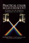 Practical Color Measurement A Primer for the Beginner, A Reminder for the Expert,0471004170,9780471004172