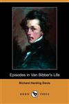 Van Bibber's Life (Dodo Press),1406511714,9781406511710