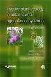 Invasive Plant Ecology in Natural and Agricultural Systems,1845936051,9781845936051